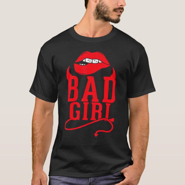 Bad Girls No Angel Rebellis Bad Attitude Naughty T-Shirt (Vorderseite)