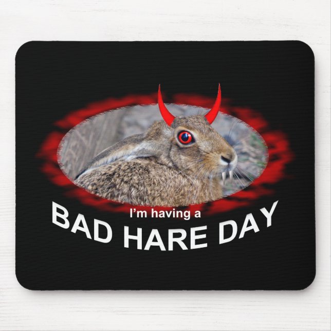 Bad Hare Day Mousemat Mousepad (Vorne)