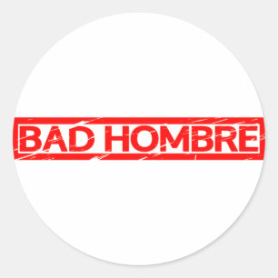Bad Hombre Briefmarke Runder Aufkleber