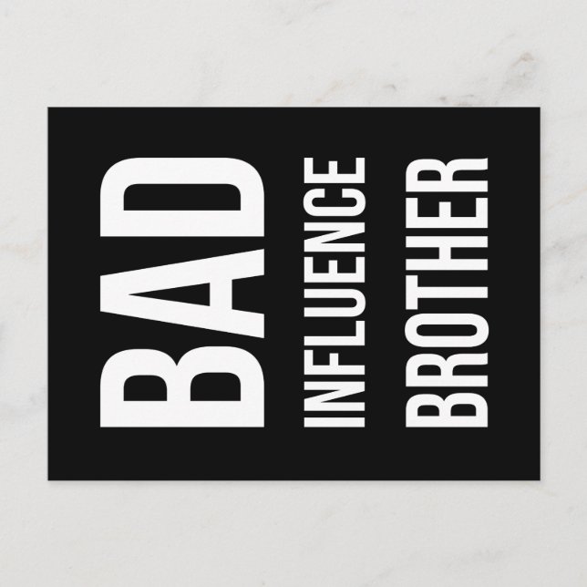 Bad Influence Brother Postkarte (Vorderseite)