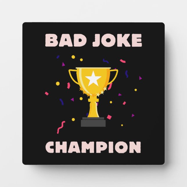 Bad Joke Champion Fotoplatte (Vorderseite)