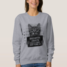 Bad Kitty Cat Police Arrest Foto Funny Sweatshirt