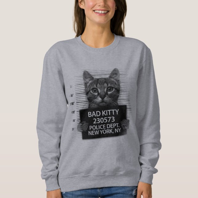 Bad Kitty Cat Police Arrest Foto Funny Sweatshirt (Vorderseite)