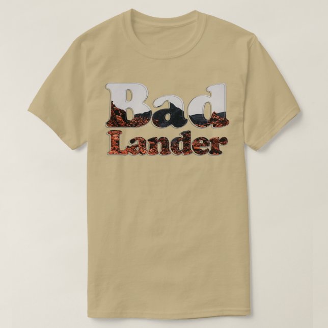 Bad Lander T-Shirt (Design vorne)