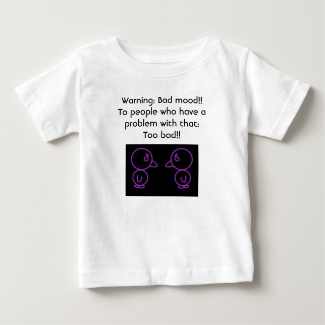 Bad Mood Baby Fine Jersey T - Shirt (Vorderseite)