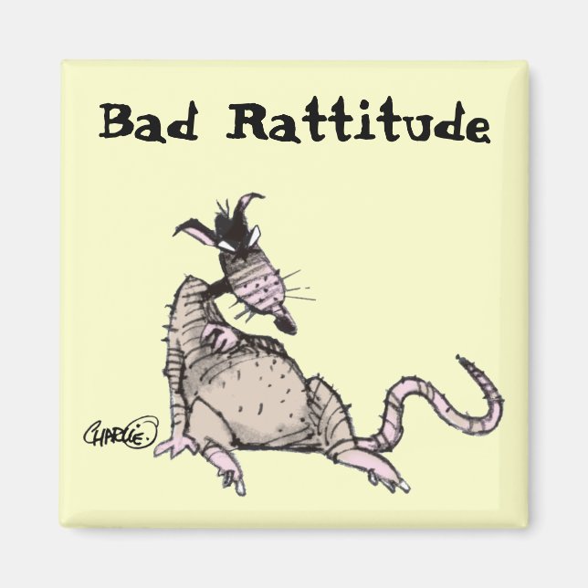 Bad Rattitude Magnet (Vorne)