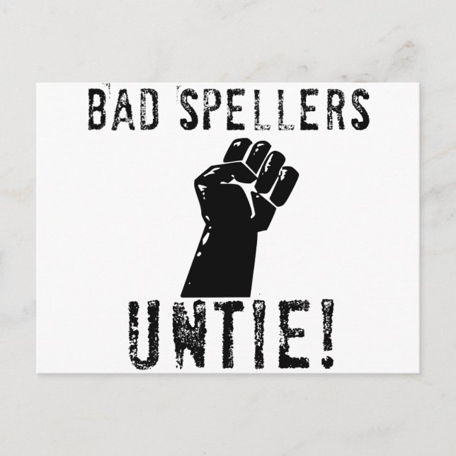 Bad Spellers UNTIE!! Postkarte (Vorderseite)