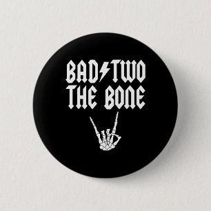 Bad Two, das Knochenskelett Handfamilie 2. Geburts Button
