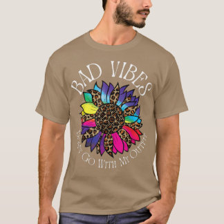 Bad Vibes passt nicht zu meinem Outfit Retro Leopa T-Shirt