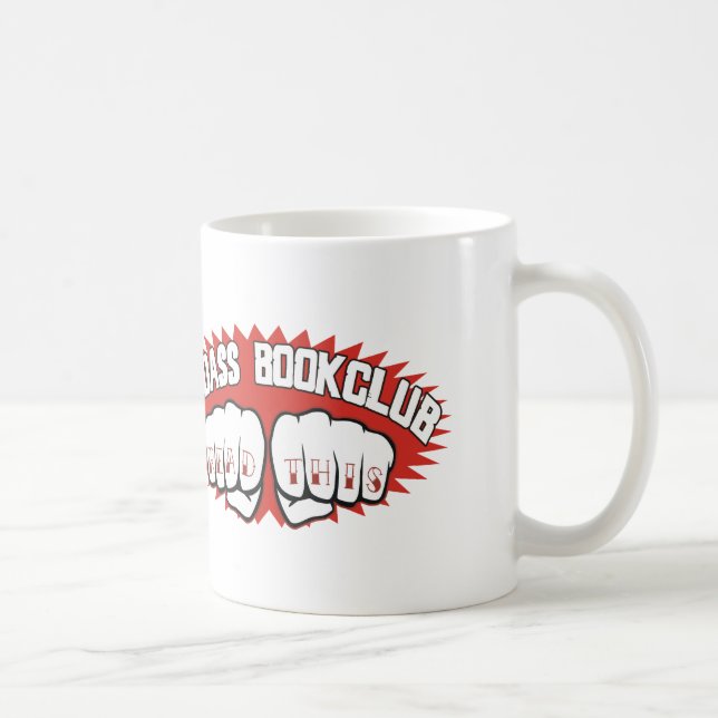 Badass Bookclub Kaffeetasse (Rechts)