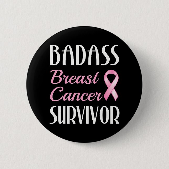 Badass Breast Cancour Survivor Pink Ribbon Button (Vorderseite)