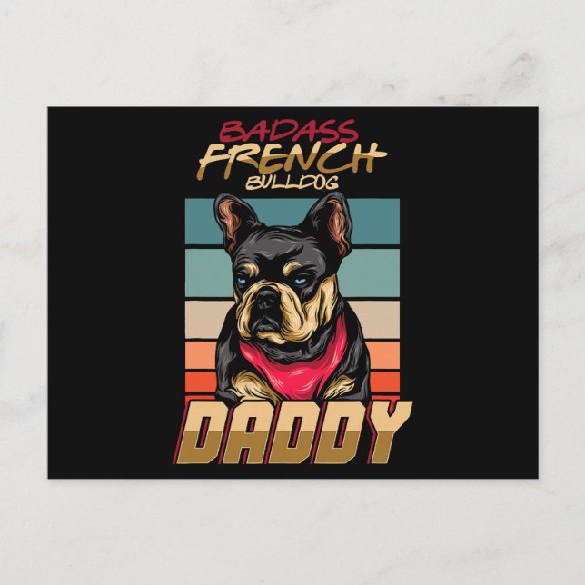Badass French Bulldog Daddy Feiertagspostkarte (Vorderseite)