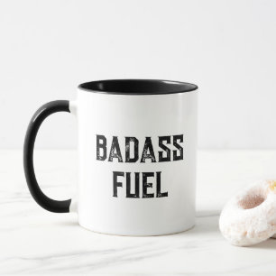 Badass Fuel drôle Typographie minimaliste café Mug