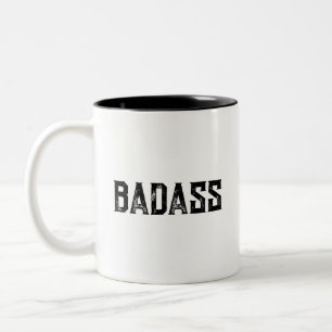 Badass Funny Typografy Minimalistisch Coffee Tasse
