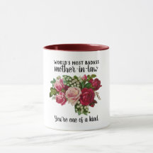 BADASS-Geschenk für Schwiegermutter - Eine Art Ros