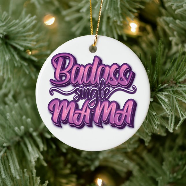 Badass Single Mama Keramik Ornament (Baum)