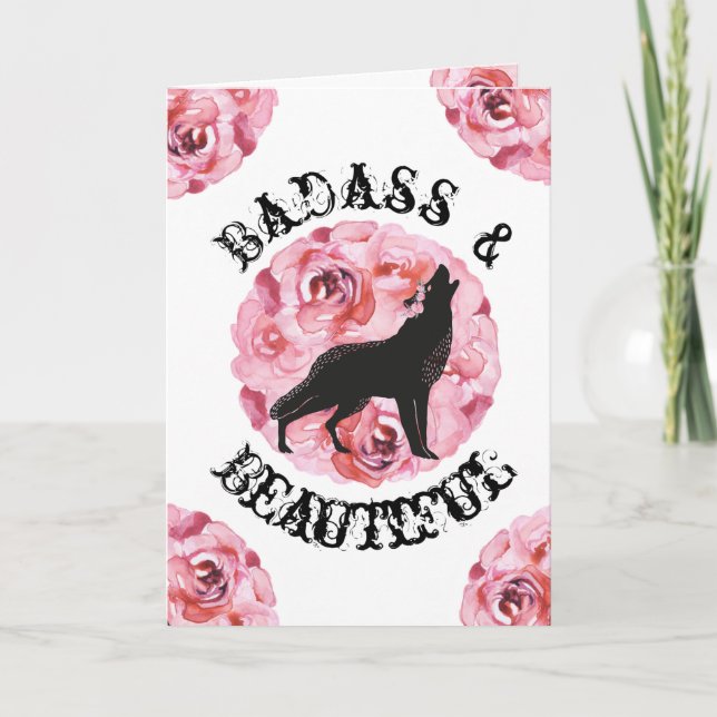 Badass und schöne Wolf-Rose-Ermutigungskarte Karte (Vorderseite)