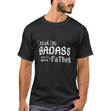 Badass-Vater seit [Jahr] benutzerdefinierter T - S