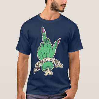 Badass Witch Funny Hexe Middle Finger T-Shirt