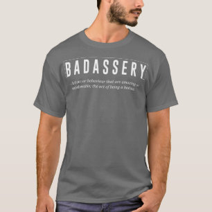Badassery Mens Black Accessories T-Shirt