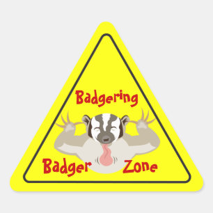 Badating Badger Zone - Straßensignierstil Dreieckiger Aufkleber