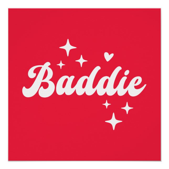 Baddie Poster (Vorderseite)