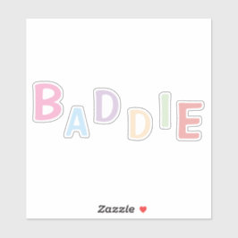 Baddie-Vinyl-Aufkleber.  Aufkleber