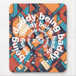 Baddy Daddy Chopper, Geometrisches Rebellen-Design Mousepad