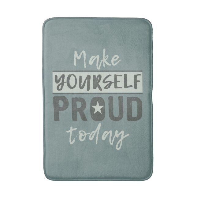 Badematten "Make Yourself Proud" (Vorderseite Vertikal)
