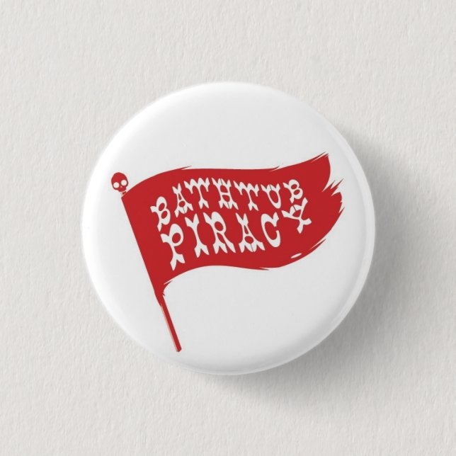 Badewannen-Piraterie-Aufnahmen Button (Vorderseite)
