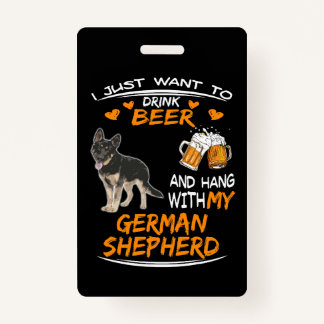 Badge 011 Je Veux Juste Boire De La Bière Et Accrocher A