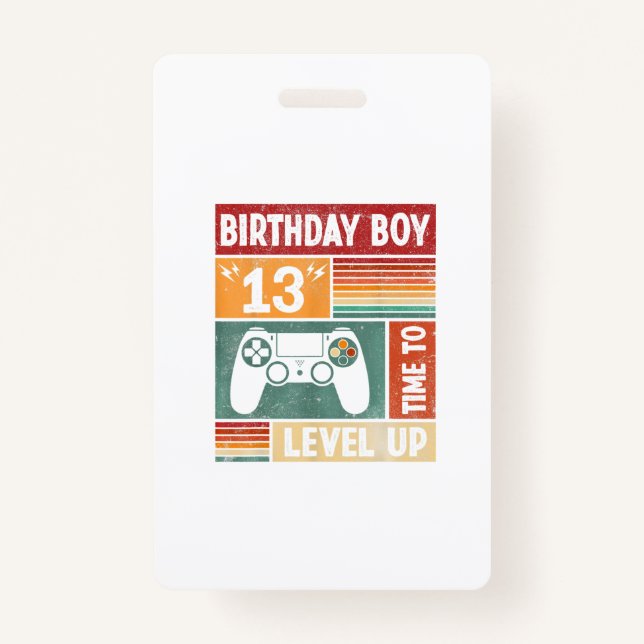 Badge 13e anniversaire Garçon temps de monter à niveau J (Devant)