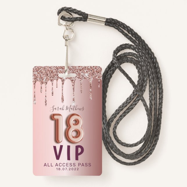 Badge 18e Rose Parties scintillant d'or Drips Anniversai (Devant avec lanière)