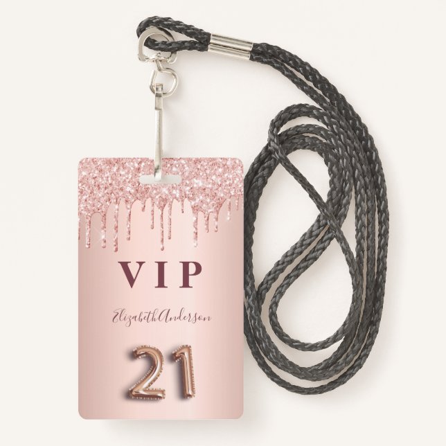 Badge 21e anniversaire rose gouttes d'or rose VIP pass (Devant avec lanière)