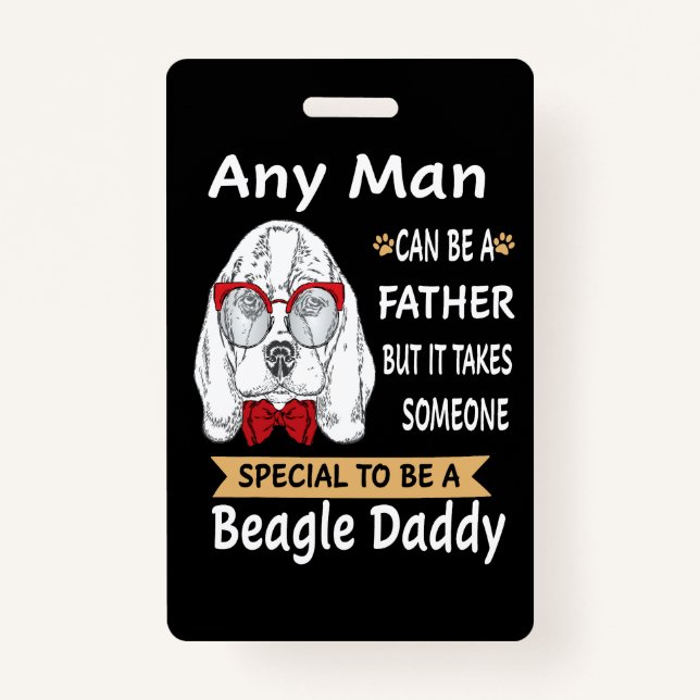 Badge 6 N'Importe Quel Beagle Papa (Devant)