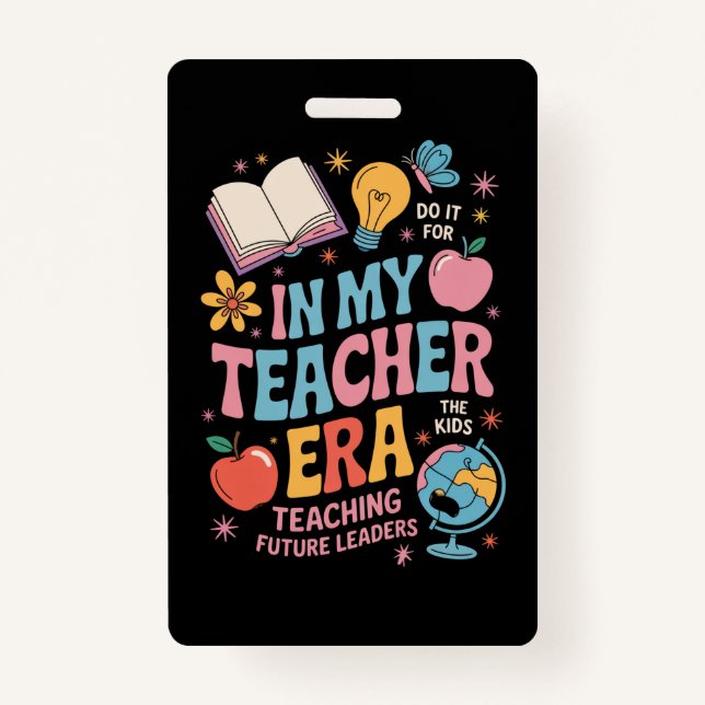 Badge À l'ère de mon enseignant Retour à l'école materne (Devant)