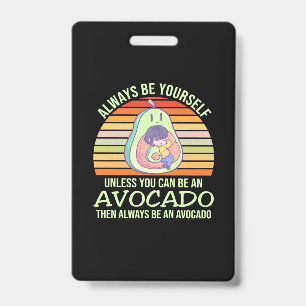 Badge À moins que vous ne puissiez être un avocat