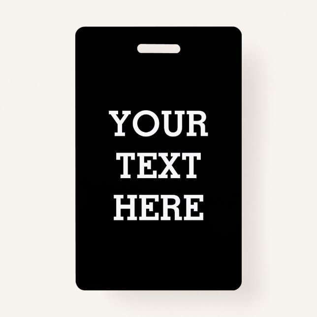 Badge Add Your Own Custom Text Here Black and White (Devant)