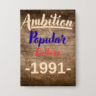 Badge Ambition : Culture Populaire