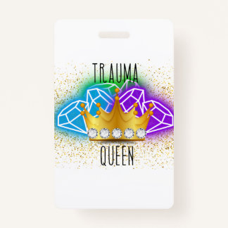 Badge Arrière-plan de l'insigne de la reine Trauma