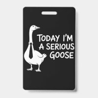 Aujourd'hui je suis une oie sérieuse drôle animal