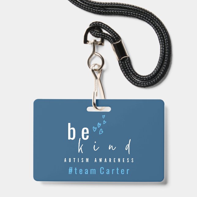 Badge autism awareness be kind blue team name modern (Avant avec lanière)