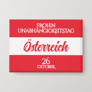 Badge Autriche Fête de l'Indépendance drapeau national a