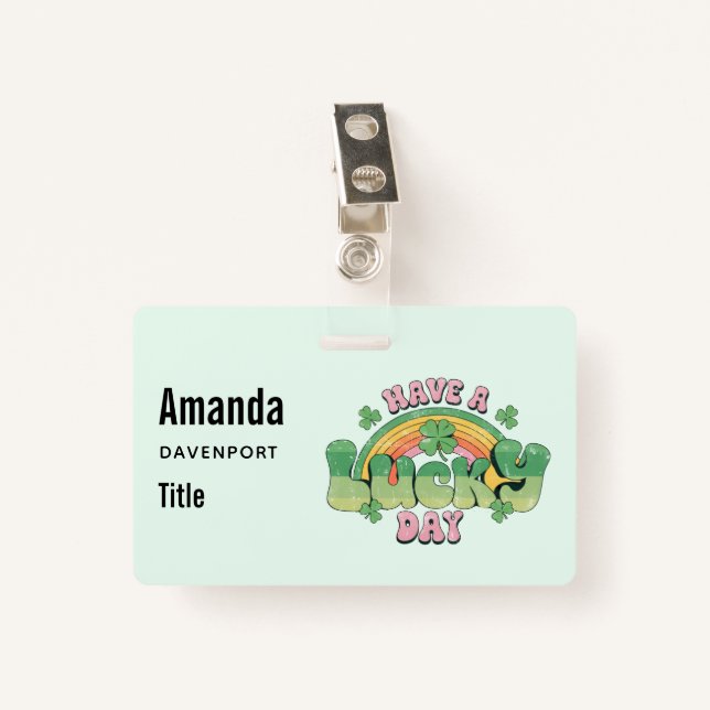 Badge Ayez une Typographie rétro de jour chanceux (Devant avec clip)