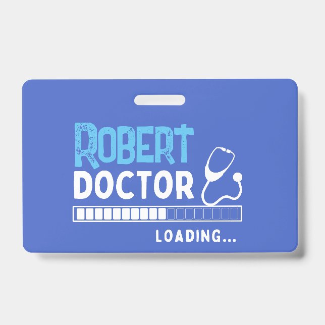 Badge Barre de chargement de médecin drôle Médecin futur (Avant)