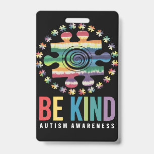 Badge Be Kind Sensibilisation sur l'autisme Conception c