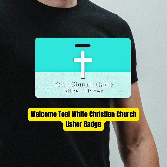 Badge Bienvenue Turquoise White Christian Church Usher (Welcome Teal White Christian Church Usher Badge)