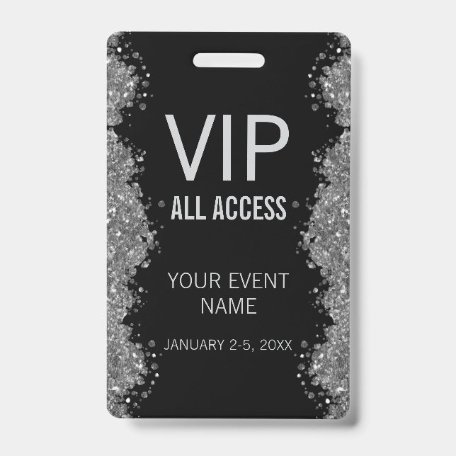 Badge Black Silver Glitter Event VIP All Access Pass ID  (Avant)