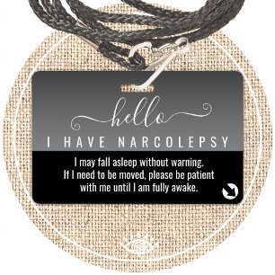 Badge bonjour j'ai une carte de handicap NARCOLEPSIE