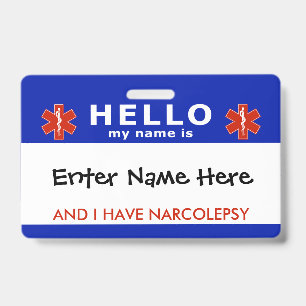 Badge BONJOUR j'ai une narcolepsie info d'urgence